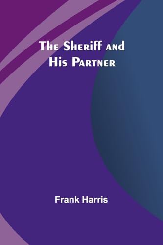 The Sheriff and His Partner von V & S Publishers